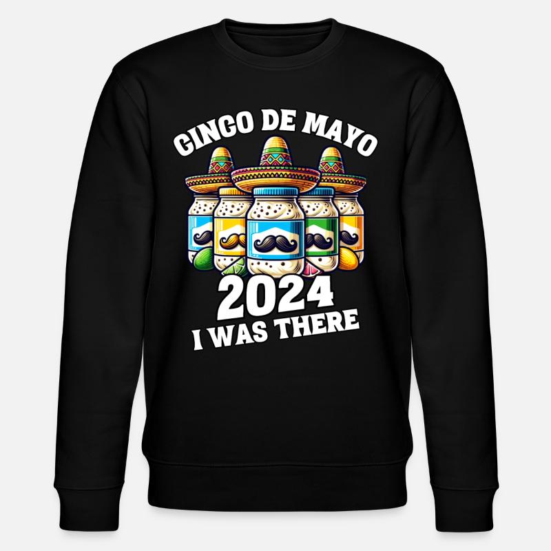 Cinco De Mayo 2024 Mayonnaise - Stanley/Stella CHANGER Unisex Organic Sweatshirt - black