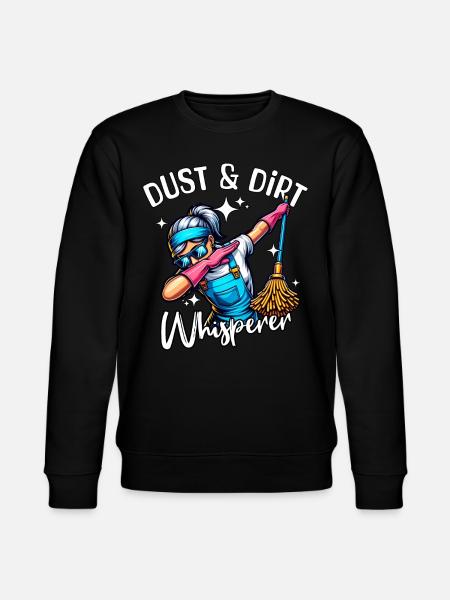 Cleaner Whisperer Cleaning Lady - Stanley/Stella CHANGER Unisex Organic Sweatshirt - black