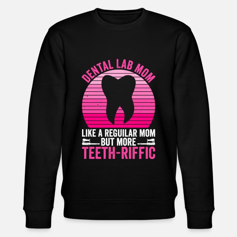 Zahntechniker Mutter Zahnlabor Mama - Sweat bio CHANGER Stanley/Stella Unisexe - noir
