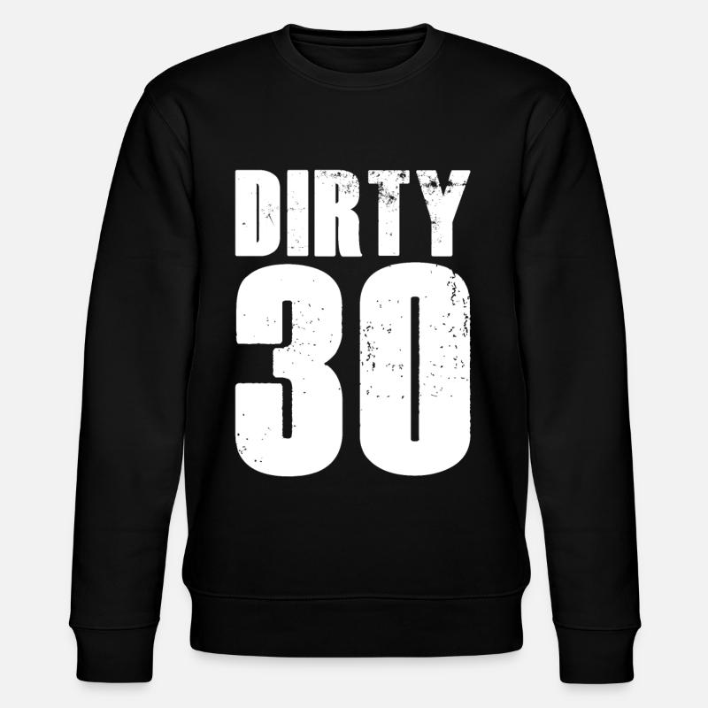 30th birthday - Stanley/Stella CHANGER Unisex Organic Sweatshirt - black