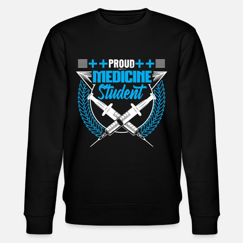 Medicine Student Study Saying Gift - Stanley/Stella CHANGER Unisex Organic Sweatshirt - black
