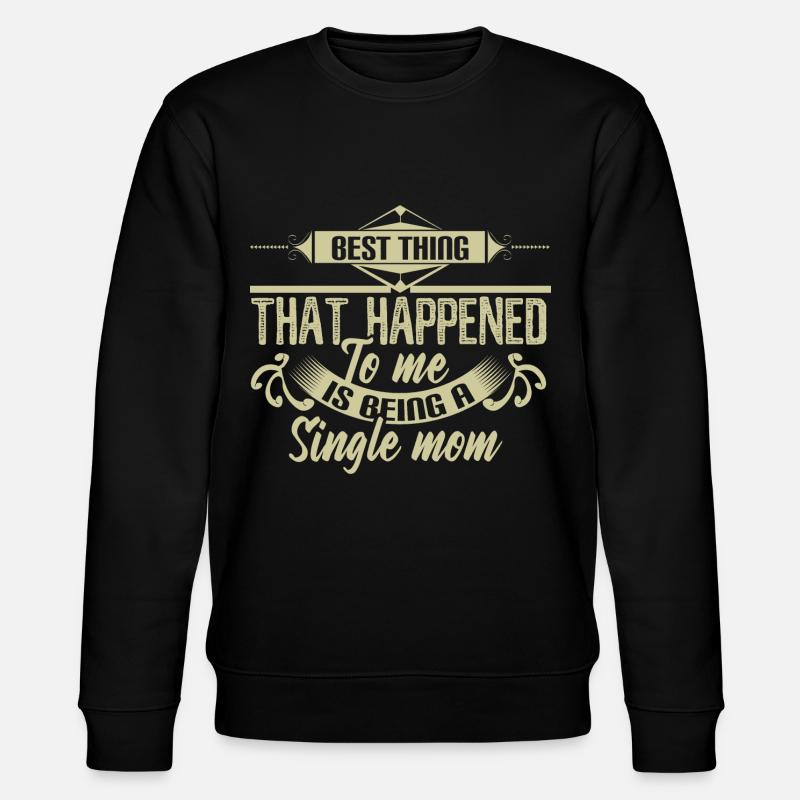 Alleinerziehende Mutter Mama Geschenkidee - Stanley/Stella Unisex Bio-Sweatshirt CHANGER  - Schwarz