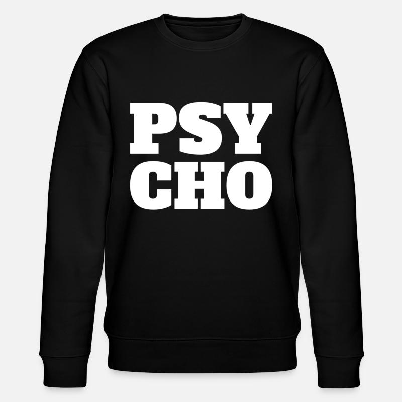 Psycho - Stanley/Stella Unisex Bio-Sweatshirt CHANGER  - Schwarz
