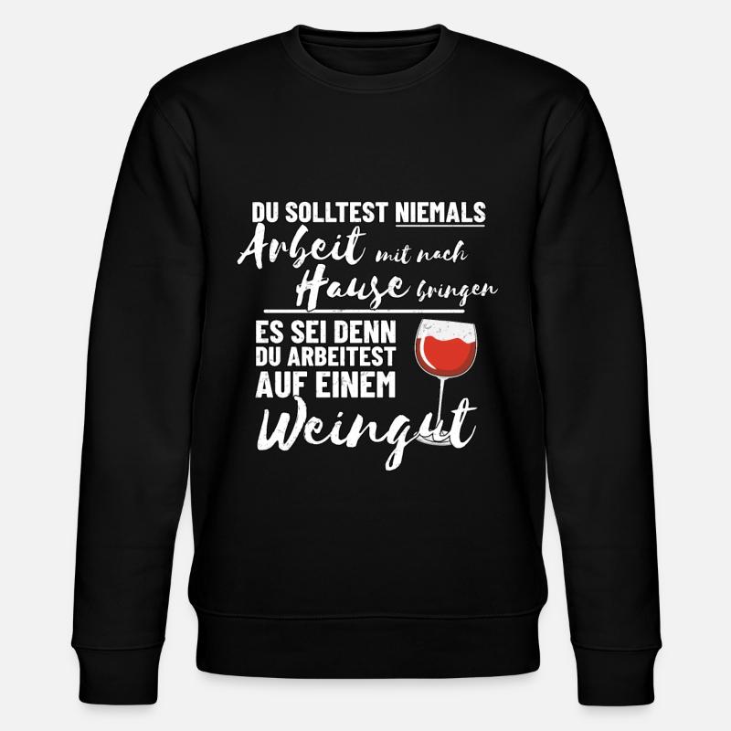 Wein Spruch - Stanley/Stella Unisex Bio-Sweatshirt CHANGER - Schwarz