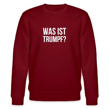 Was ist Trumpf - Skat Spieler Sprüche Geschenk - Stanley/Stella Unisex Bio-Sweatshirt CHANGER  - Burgunderrot - Vorne - Nik (191cm) & Marisol (170cm)