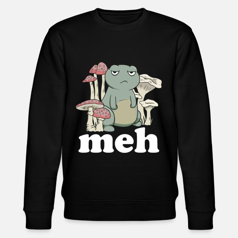 Drôle de grenouille Meh Cadeau - Sweat bio CHANGER Stanley/Stella Unisexe - noir