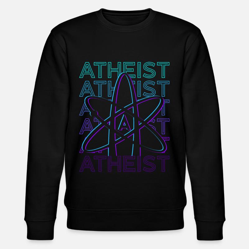Athée Athéisme Anti-Religion Science Atomw - Sweat bio CHANGER Stanley/Stella Unisexe - noir