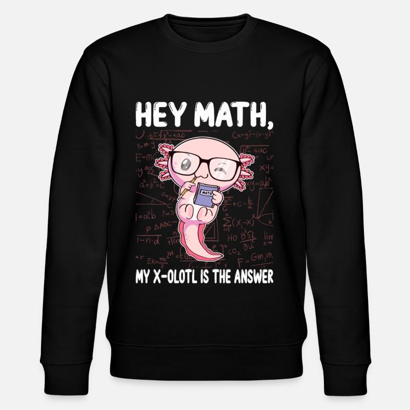 Funny Math Axolotl Math Gift - Stanley/Stella CHANGER Unisex Organic Sweatshirt - black
