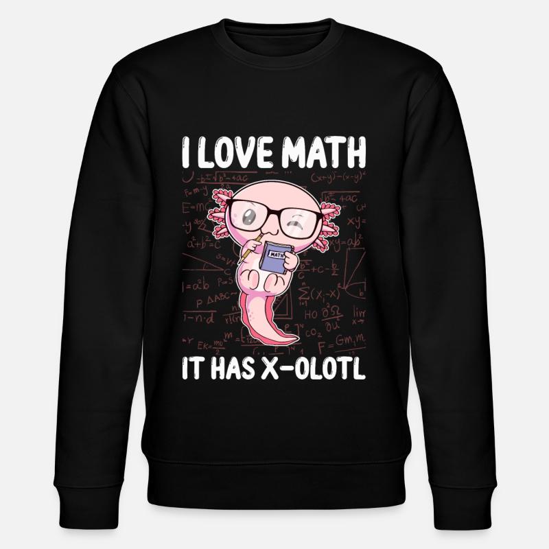 Drôle math Kawaii Axolotl Cadeau - Sweat bio CHANGER Stanley/Stella Unisexe - noir