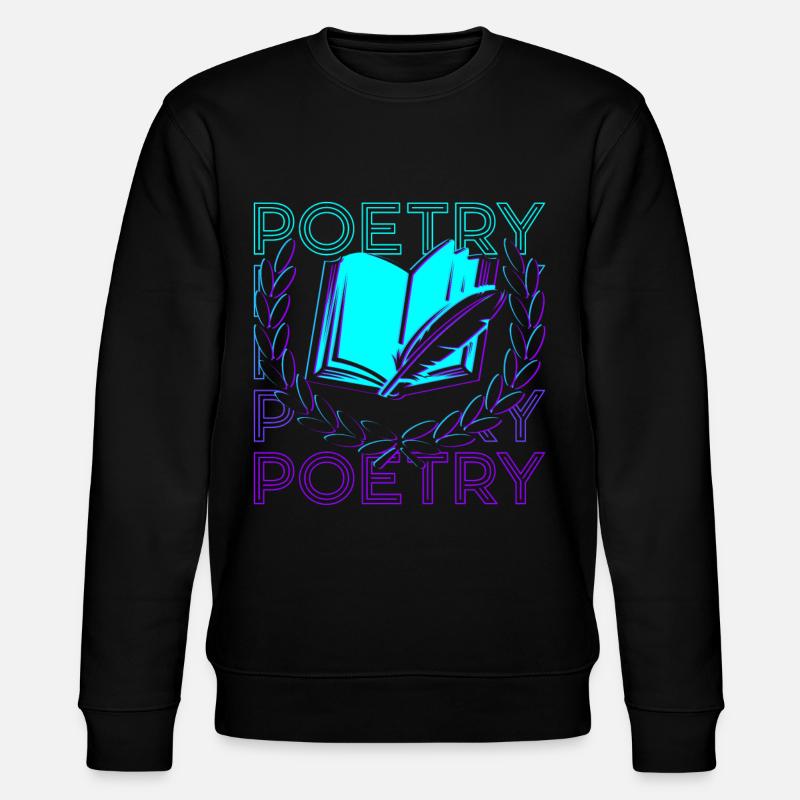 Poesi Poetisk Poet Forfatter Forfatter Ret - Stanley/Stella CHANGER økologisk unisex-sweatshirt - svart