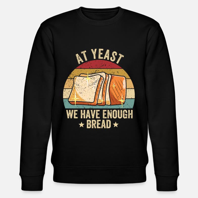 Funny bread baker - Stanley/Stella CHANGER Unisex Organic Sweatshirt - black