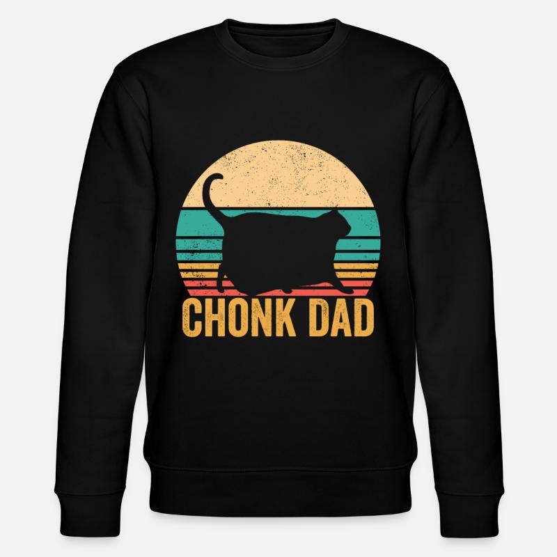Chonk Meme Chat Chonk Papa - Sweat bio CHANGER Stanley/Stella Unisexe - noir
