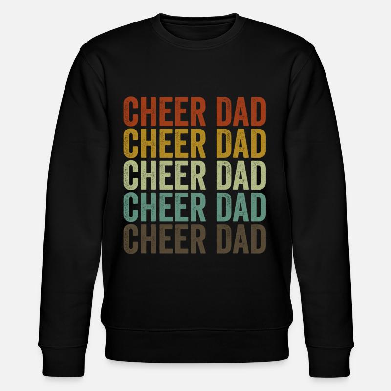 Cheer Dad - Stanley/Stella CHANGER Unisex Organic Sweatshirt - black