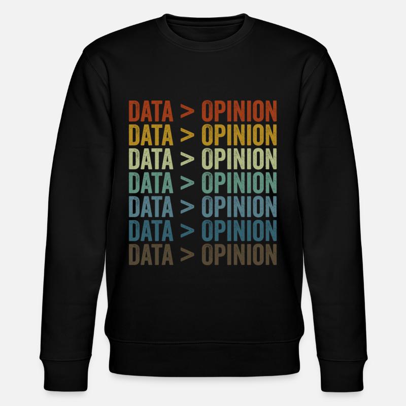 Data > opinion statistics data scientists - Stanley/Stella CHANGER Unisex Organic Sweatshirt - black
