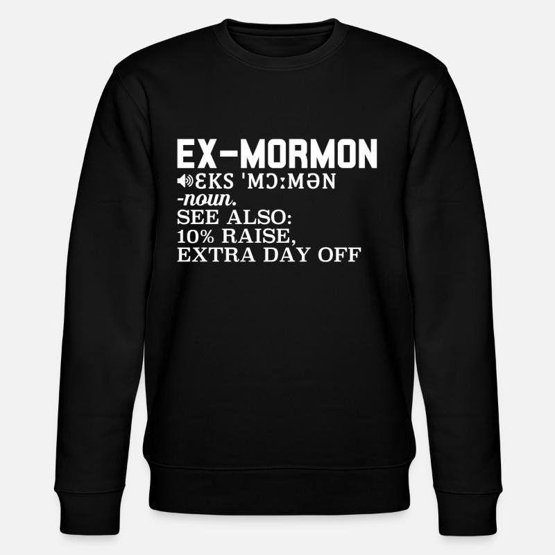 Post-Mormon Exmo - Sweat bio CHANGER Stanley/Stella Unisexe - noir