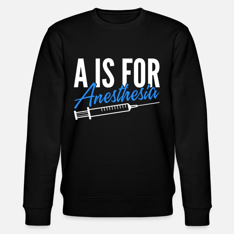 Anesthesiologist Anesthesiology - Stanley/Stella CHANGER Unisex Organic Sweatshirt - black