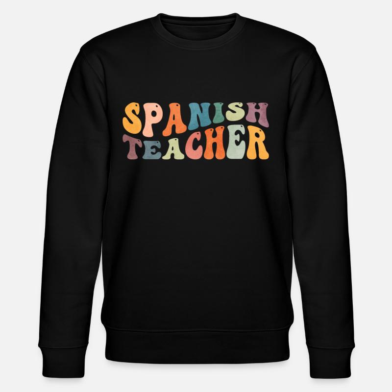 Groovy Spanischlehrerin Maestra Bilingualer Unterr - Stanley/Stella Unisex Bio-Sweatshirt CHANGER  - Schwarz