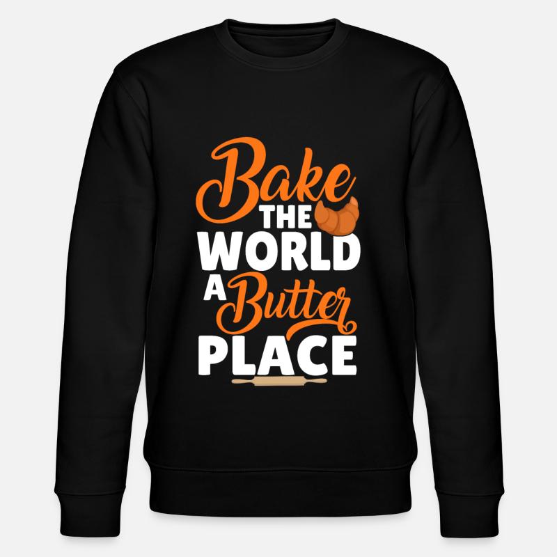 Funny bread baking baker - Stanley/Stella CHANGER Unisex Organic Sweatshirt - black