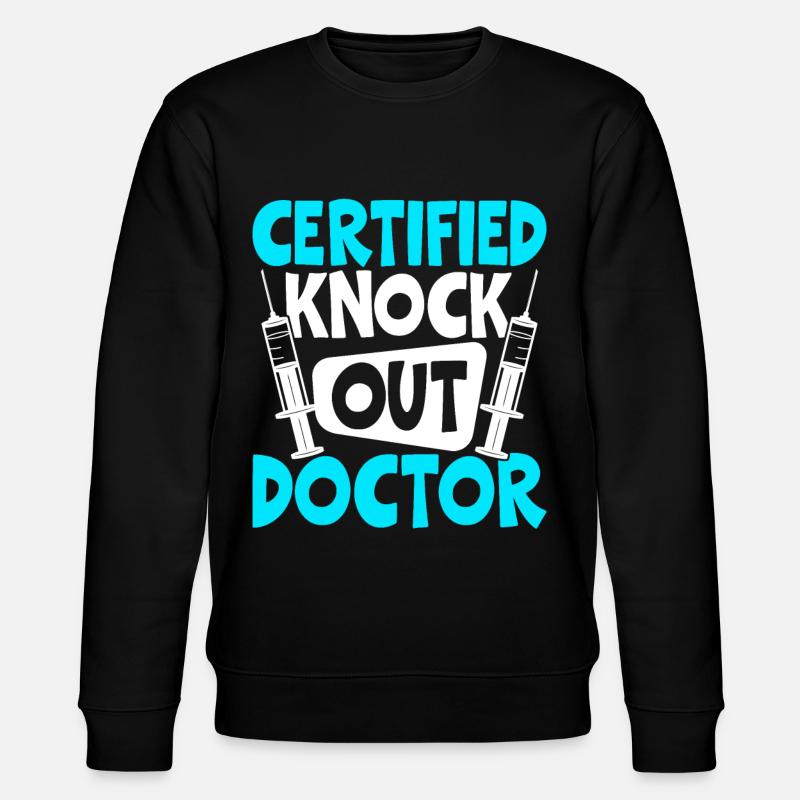 Funny Anesthesiologist Anesthesiology - Stanley/Stella CHANGER Unisex Organic Sweatshirt - black