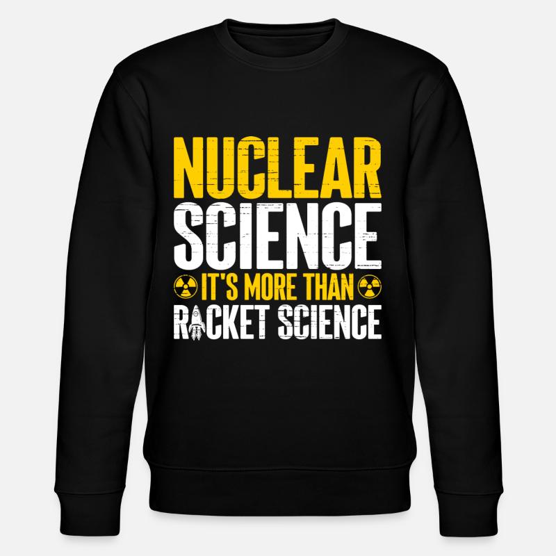 Nuklearingenieur - Stanley/Stella Unisex Bio-Sweatshirt CHANGER  - Schwarz