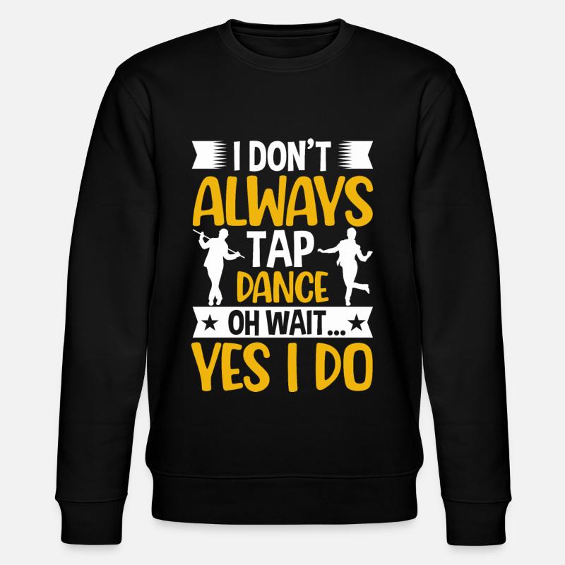 Dancing Tap Dancer - Stanley/Stella CHANGER Unisex Organic Sweatshirt - black
