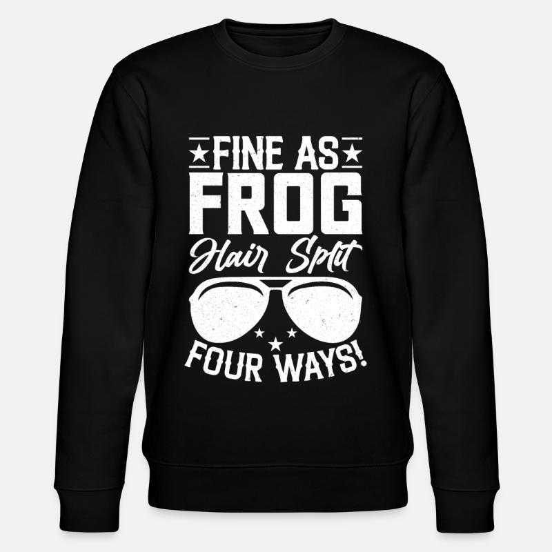 Funny Southern slang - Stanley/Stella CHANGER Unisex Organic Sweatshirt - black