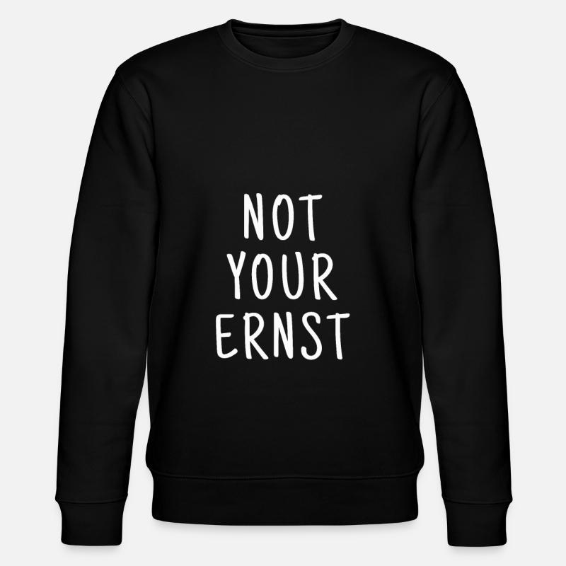Not your Ernst Denglisch - Stanley/Stella Unisex Bio-Sweatshirt CHANGER - Schwarz
