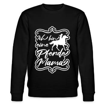 Pferdemama Pferdeliebhaber Pferdesprüche Reiterin - Stanley/Stella Unisex Bio-Sweatshirt CHANGER  - Schwarz - Vorne - Nik (191cm) & Marisol (170cm)