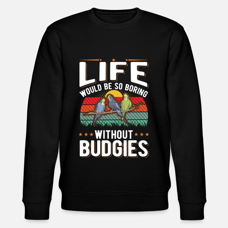 Budgerigar Cadeau Welli Perruche - Sweat bio CHANGER Stanley/Stella Unisexe - noir