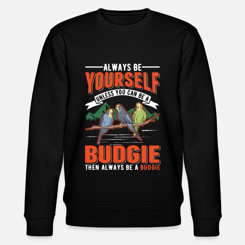 Budgerigar Cadeau Welli Perruche - Sweat bio CHANGER Stanley/Stella Unisexe - noir