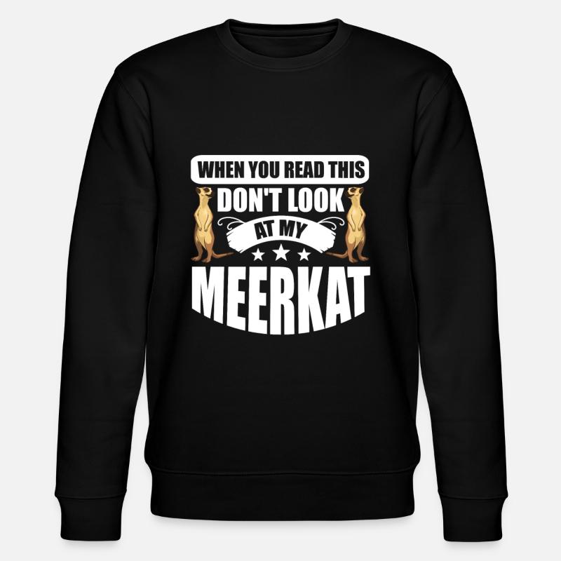 Suricate Cadeau Suricate Suricate - Sweat bio CHANGER Stanley/Stella Unisexe - noir
