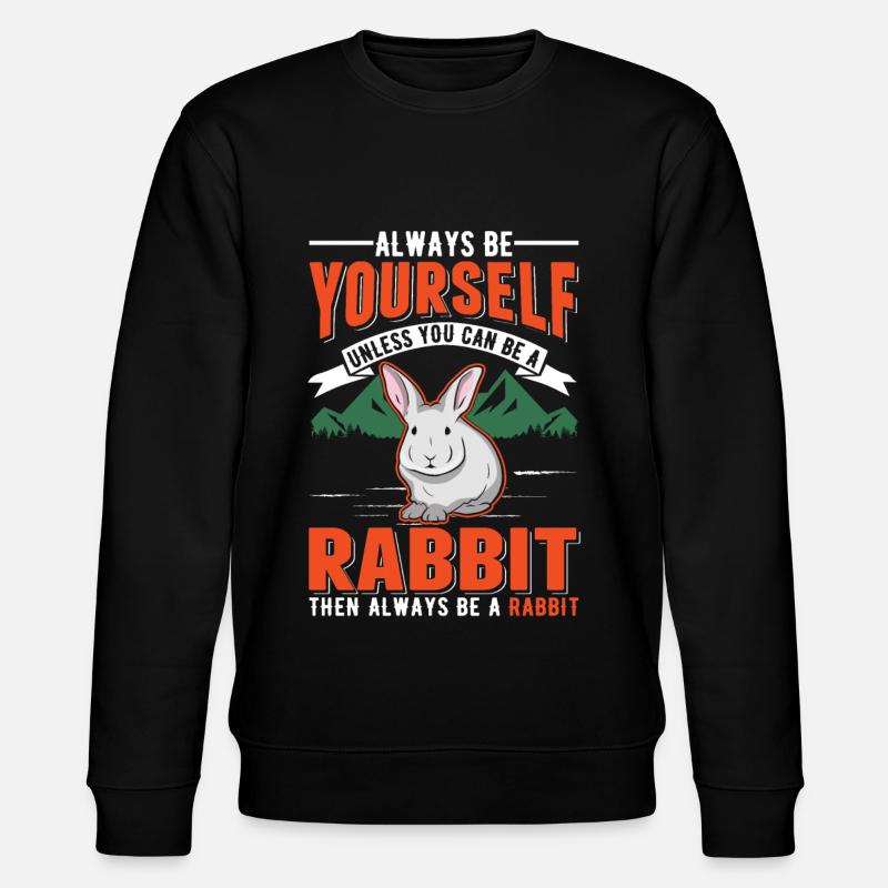 Lapin Lapin Lapin Lapin - Sweat bio CHANGER Stanley/Stella Unisexe - noir