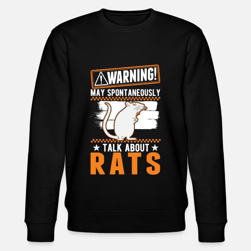 Warning Rat Owner Pets - Stanley/Stella CHANGER Unisex Organic Sweatshirt - black