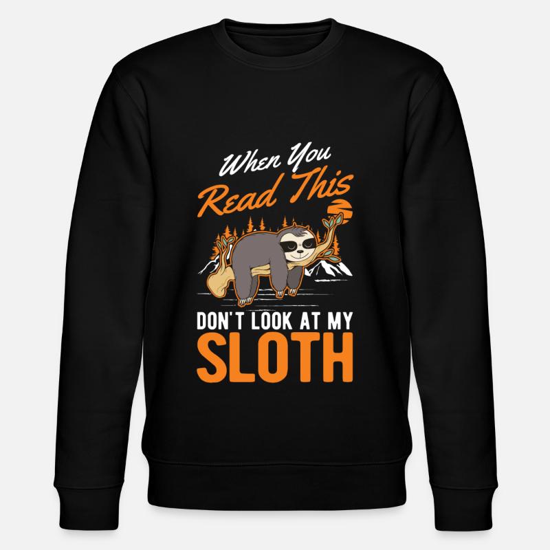 Sloth Gift Sloth - Stanley/Stella CHANGER Unisex Organic Sweatshirt - black