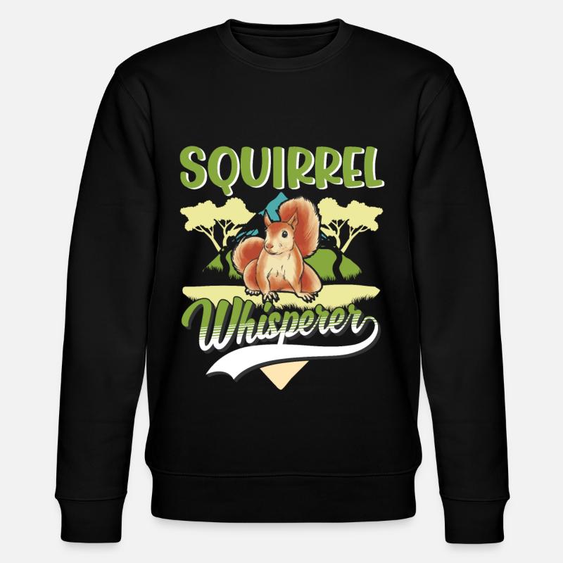 Squirrel Whisperer - Stanley/Stella CHANGER Unisex Organic Sweatshirt - black
