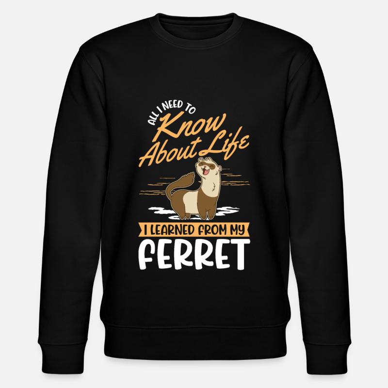 Frettchen Spruch Ferret - Stanley/Stella Unisex Bio-Sweatshirt CHANGER  - Schwarz