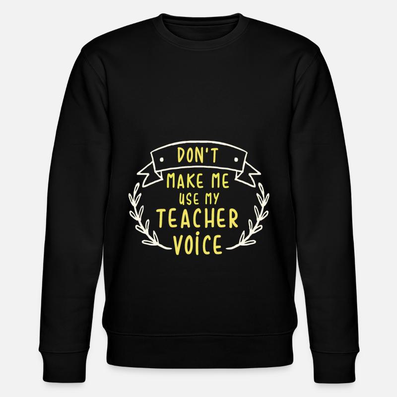 Lustig Schullehrer Lehramt Lehramtstudium Geschenk - Stanley/Stella Unisex Bio-Sweatshirt CHANGER  - Schwarz