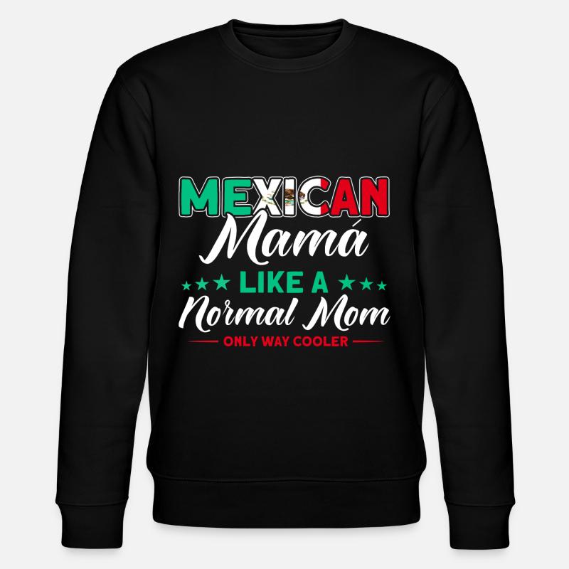 Mexico Mexican Roots Gift - Stanley/Stella CHANGER Unisex Organic Sweatshirt - black