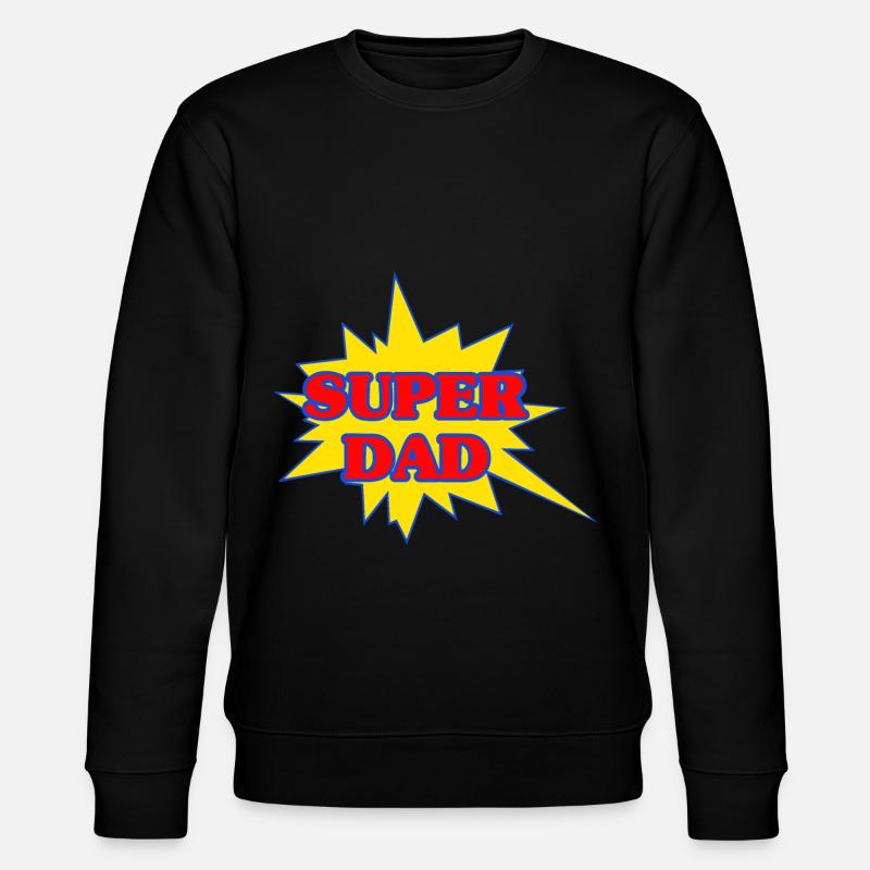 Super Dad - Sweat bio CHANGER Stanley/Stella Unisexe - noir