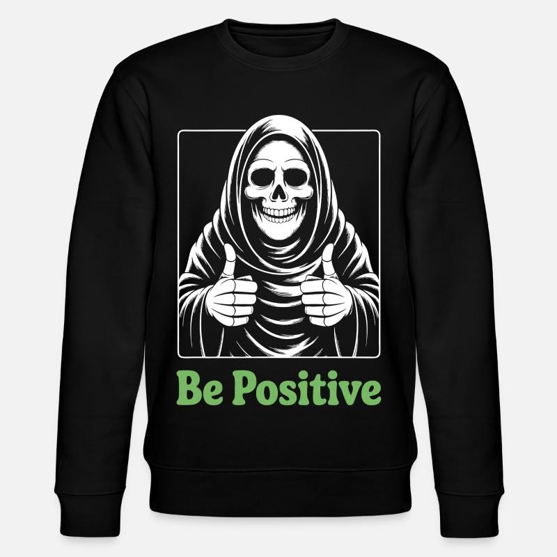 Be Positive Grim Reaper - Stanley/Stella CHANGER Unisex Organic Sweatshirt - black