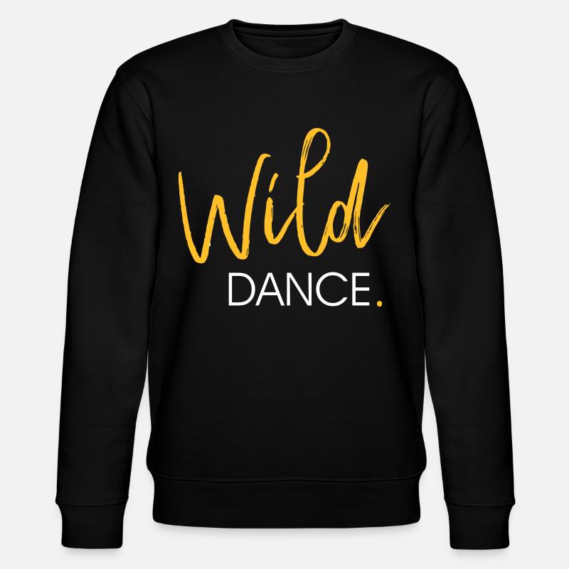 Wild DANCE - Dance Shirt - Stanley/Stella Unisex Bio-Sweatshirt CHANGER  - Schwarz