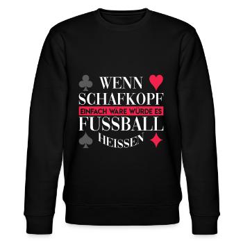Schafkopf Kartenspiel Schnapsen Geschenk - Stanley/Stella Unisex Bio-Sweatshirt CHANGER  - Schwarz - Vorne - Nik (191cm) & Marisol (170cm)