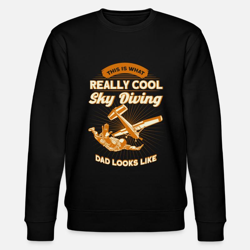 Skydive Skydiving Dad Gift - Stanley/Stella CHANGER Unisex Organic Sweatshirt - black