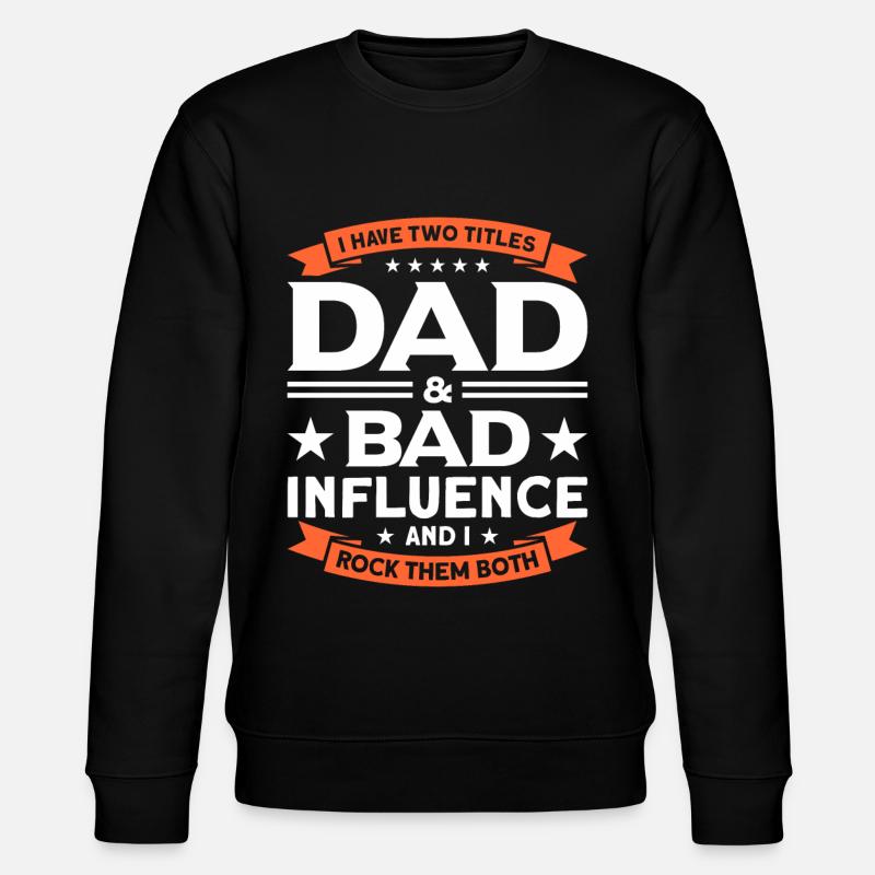Papa Papa Père Cadeau - Sweat bio CHANGER Stanley/Stella Unisexe - noir