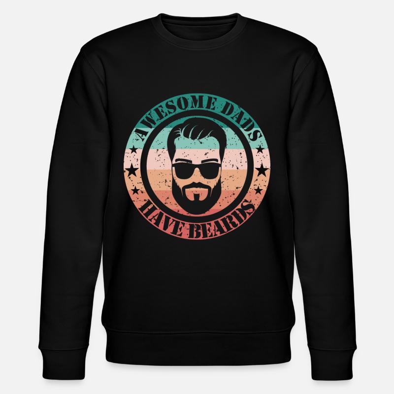 Awesome Dads have beards - Stanley/Stella CHANGER Unisex Organic Sweatshirt - black