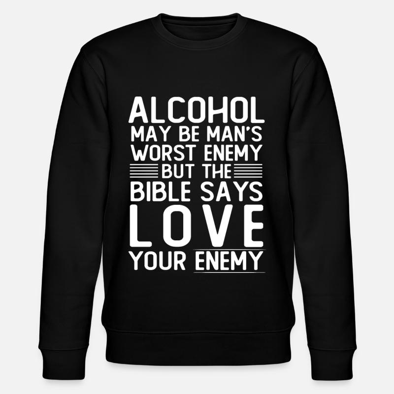 L’alcool aime ton ennemi - Sweat bio CHANGER Stanley/Stella Unisexe - noir