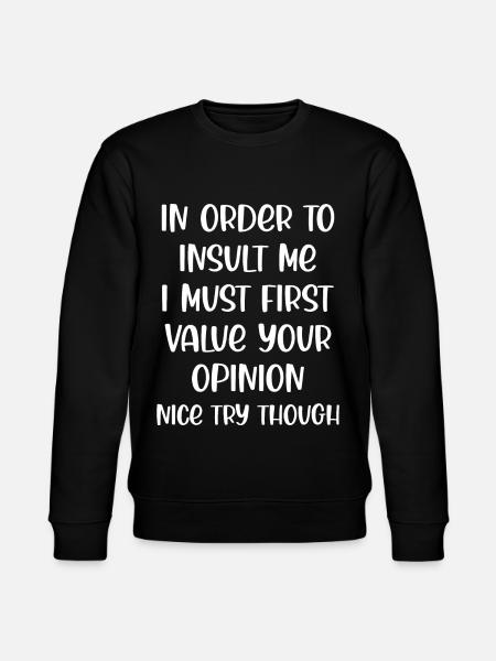 Funny Saying - Stanley/Stella CHANGER Unisex Organic Sweatshirt - black