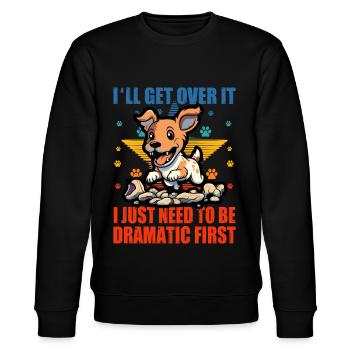 I'll get over it I just need to be Jack Russell - Stanley/Stella CHANGER Unisex Organic Sweatshirt - black - Front - Nik (191cm) & Marisol (170cm)