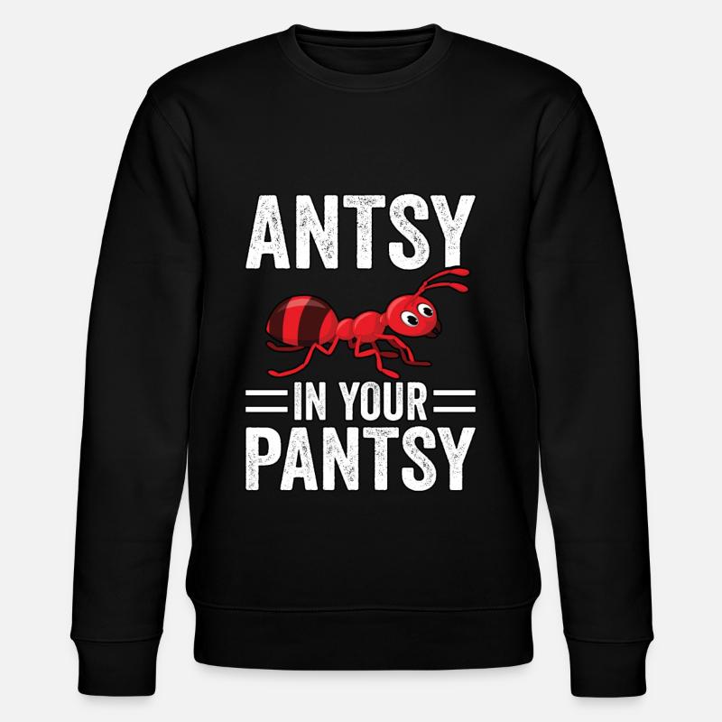 Antsy dans ton pantalon - Sweat bio CHANGER Stanley/Stella Unisexe - noir