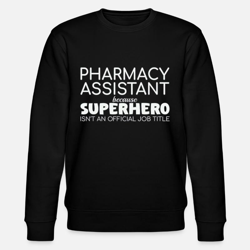Assistante en pharmacie Super-héros - Sweat bio CHANGER Stanley/Stella Unisexe - noir